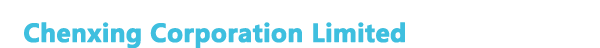Chenxing Corporation Limited